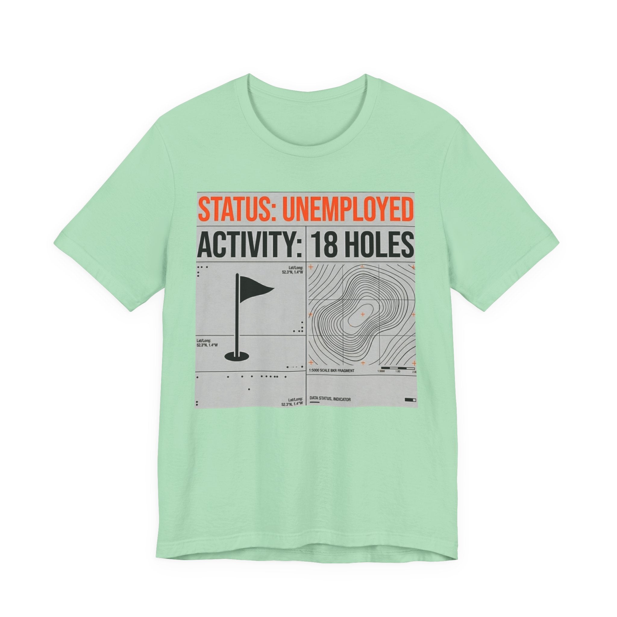 Status Unemployed Activity 18 Holes Golf T-Shirt | Funny Retirement Tee | Wild Green Golf