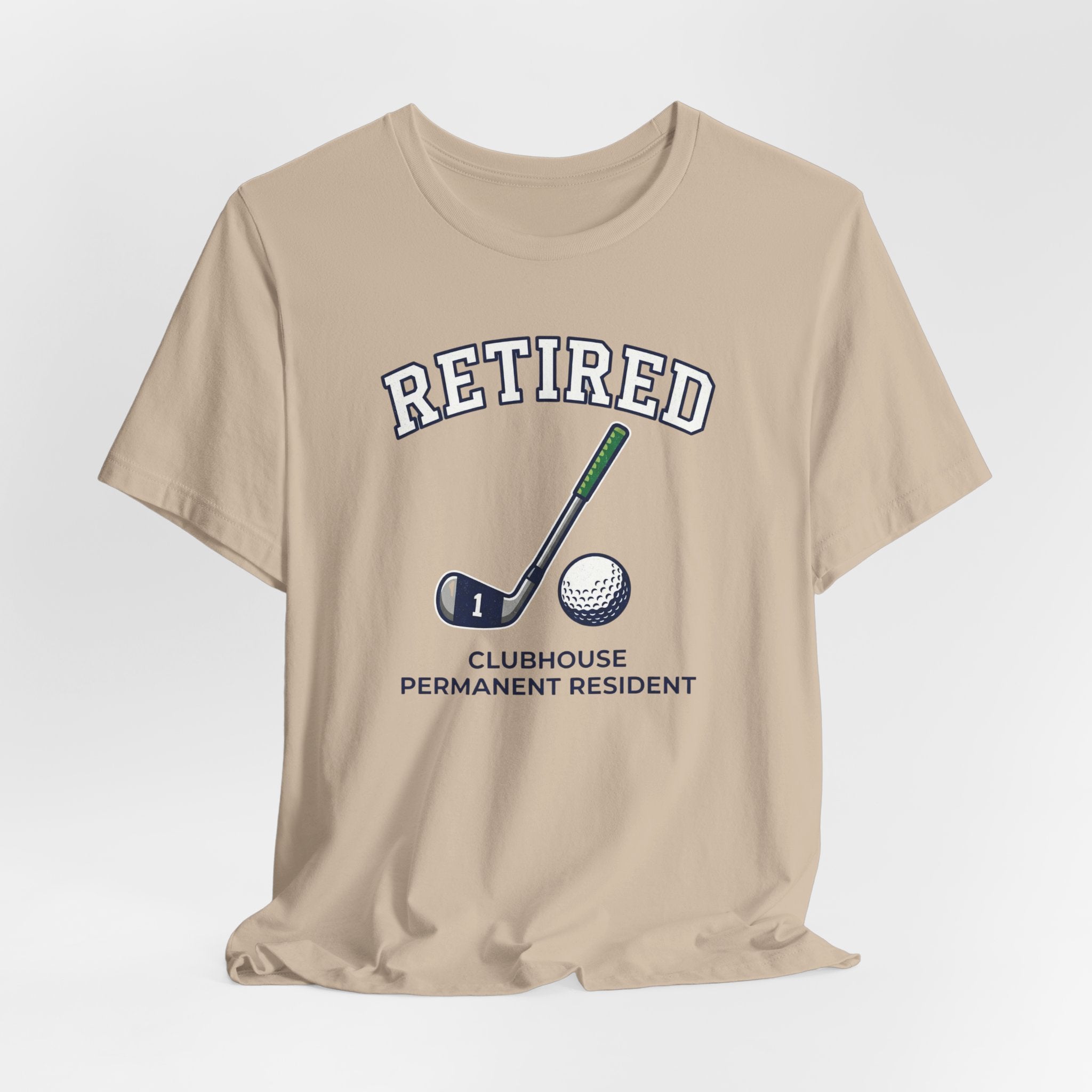 Retired Clubhouse Permanent Resident Golf T-Shirt | Funny Retirement Tee | Wild Green Golf