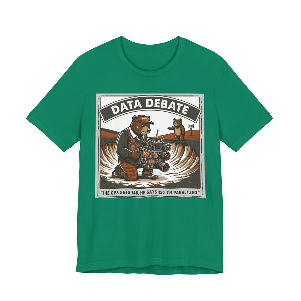 Data Debate Funny Golf T-Shirt | Golf GPS Humor | Golfer Gift Tee