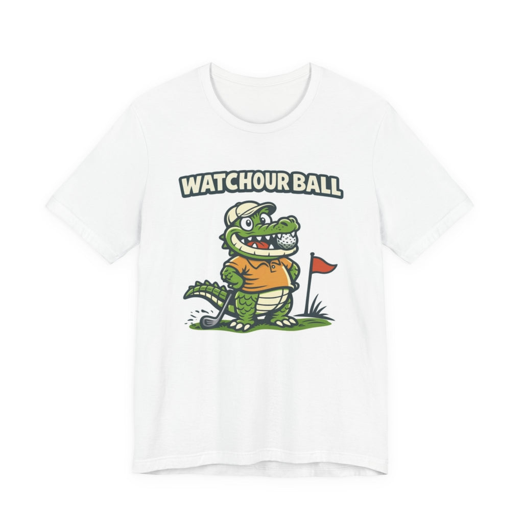 Watch Your Ball Golf T-Shirt | Funny Alligator Golf Tee | Golf Humor Gift