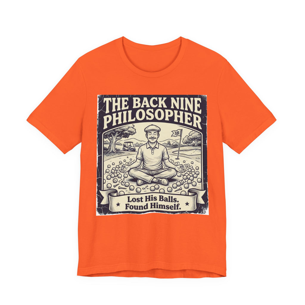 The Back Nine Philosopher Golf T-Shirt | Lost His Balls. Found Himself. | Wild Green Golf