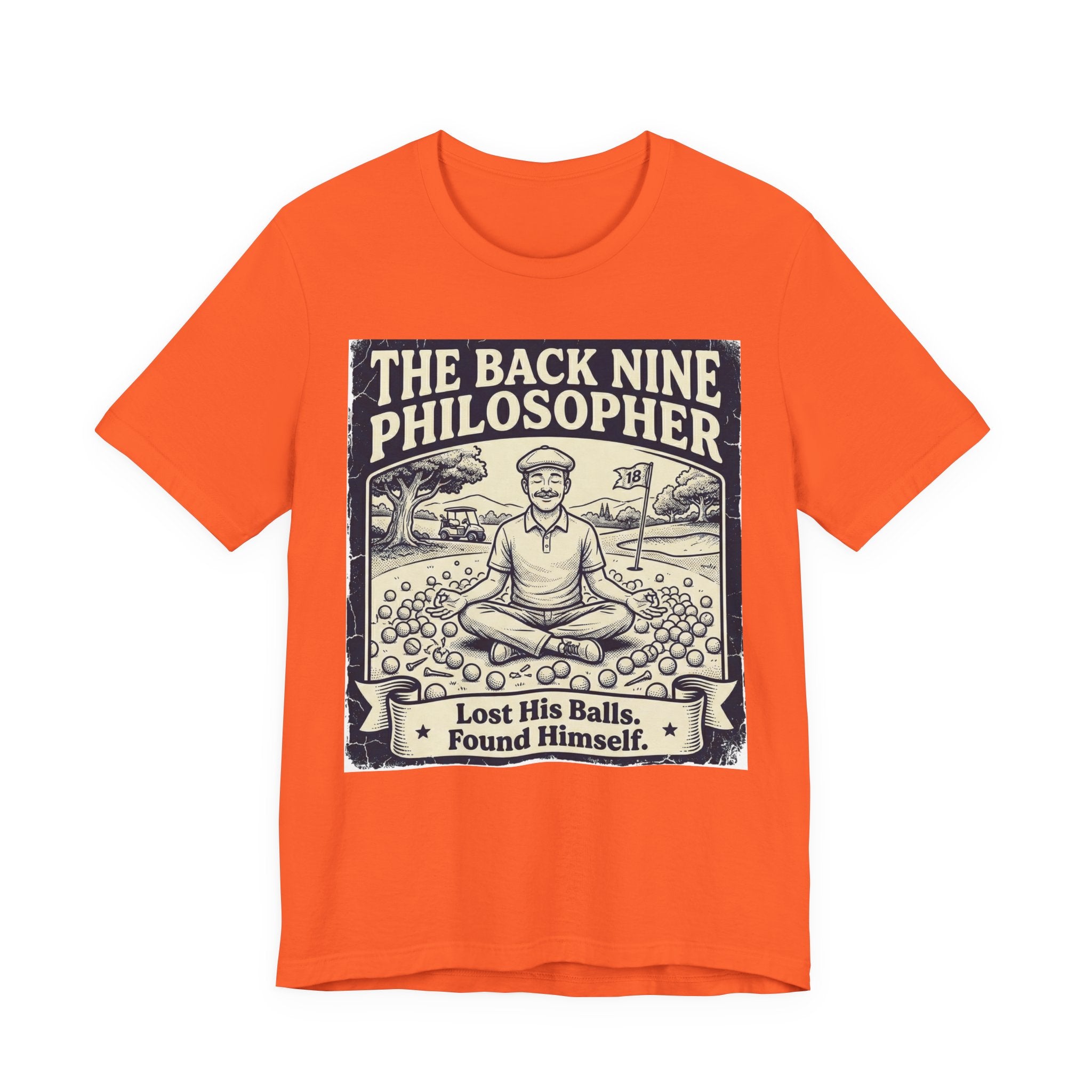 The Back Nine Philosopher Golf T-Shirt | Lost His Balls. Found Himself. | Wild Green Golf