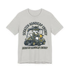 Scratch Handicap Energy Funny Golf T-Shirt | Low Handicap Humor | Golf Gift Tee