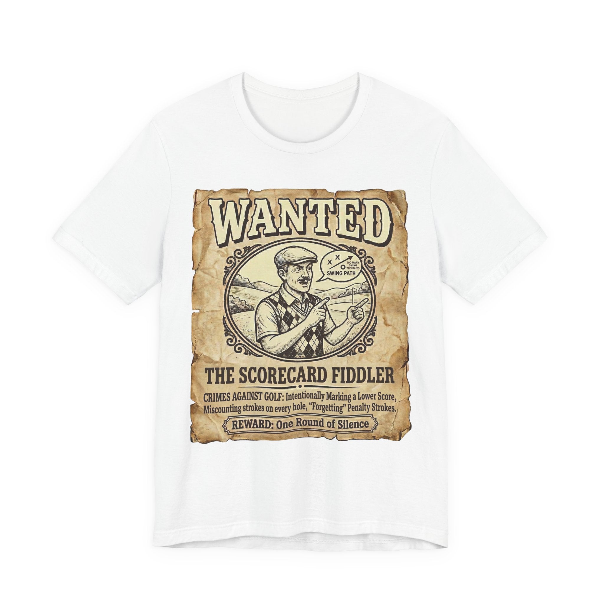 Wanted: The Scorecard Fiddler Golf T-Shirt | Crimes Against Golf | Wild Green Golf