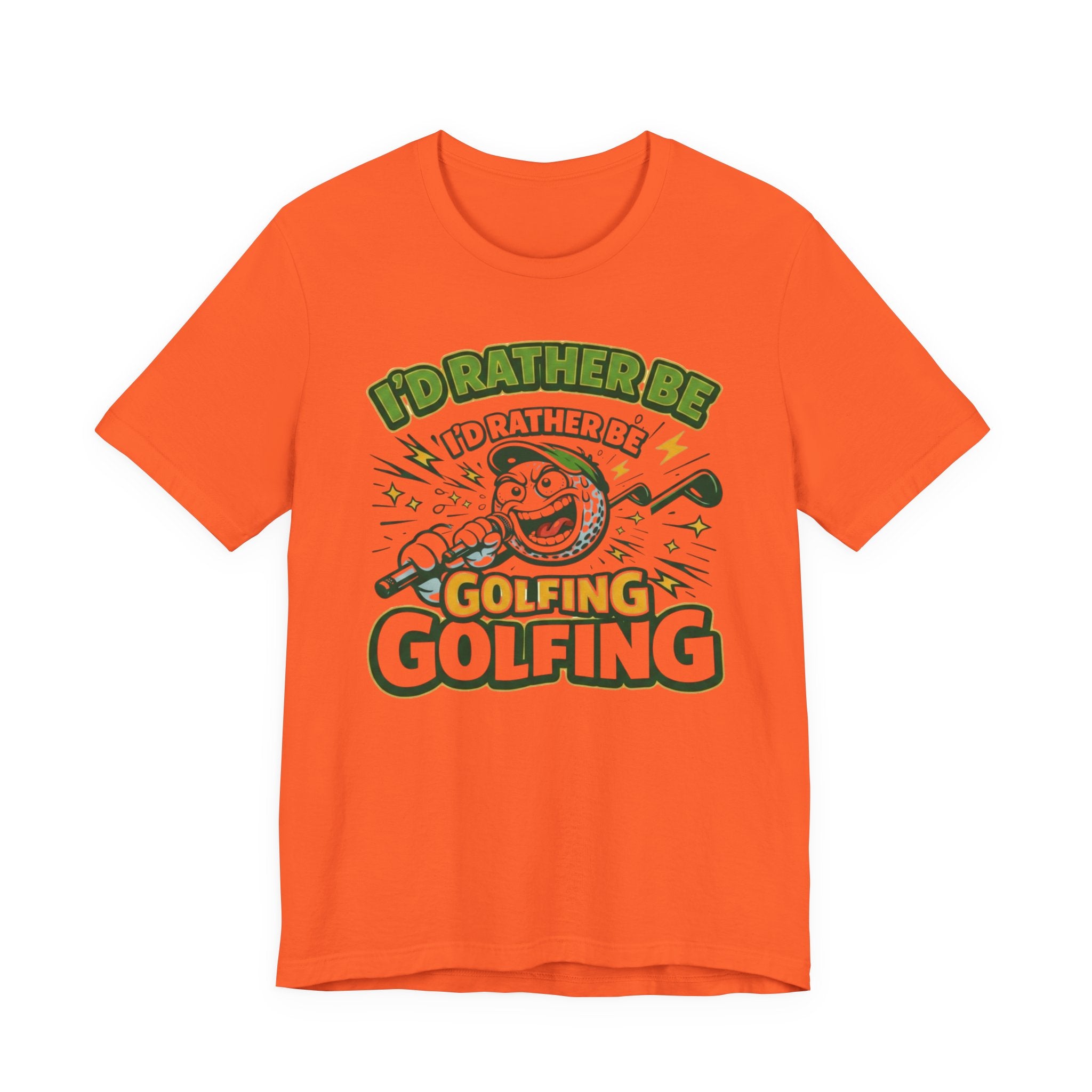 I'd Rather Be Golfing Graphic T-Shirt | Golf Lover Tee | Funny Golf Gift