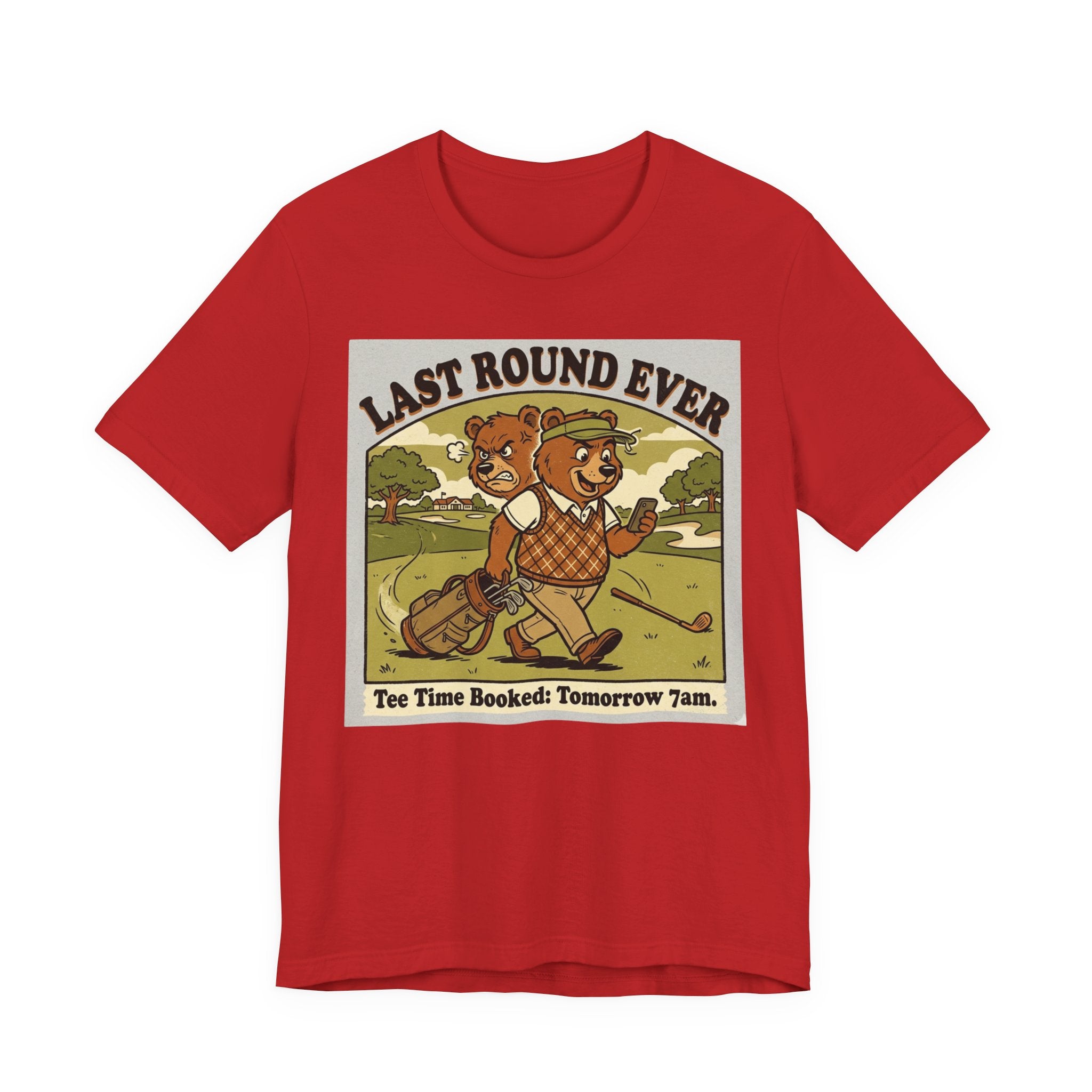 Last Round Ever Funny Golf T-Shirt | Golfer Gift | Tee Time Humor Tee